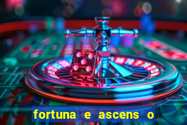 fortuna e ascens o livro pdf download